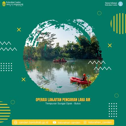 Operasi Gabungan Pencarian Laka Air Sungai Opak-Bulus